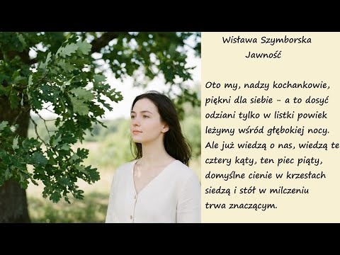 Jawność Wisława Szymborska Poezje Wiersze | Poezja Dla Duszy