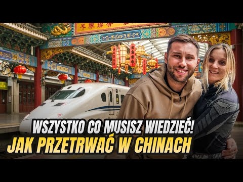 Pierwszy raz w Chinach? Jak nie zwariować i ogarnąć wszystko!