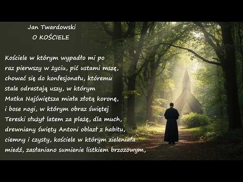 O Kościele Jan Twardowski Poezje Wiersze | Poezja Dla Duszy
