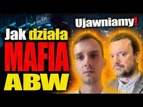 Jak działa Mafia ABW. Filip Czaja - jeden z sygnalistów o kulisach mafii w strukturach państwa.