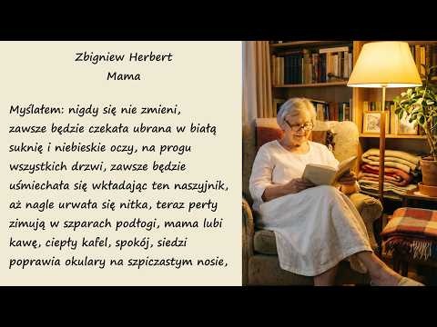 Mama Zbigniew Herbert Poezje Wiersze | Poezja Dla Duszy