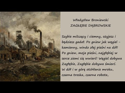 Zagłębie Dąbrowskie Władysław Broniewski Poezje Wiersze | Poezja Dla Duszy