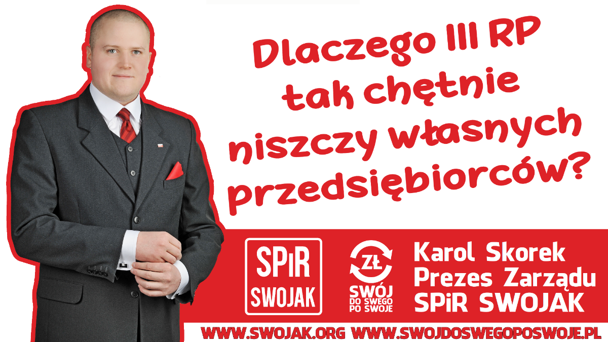 Dlaczego III RP tak chętnie niszczy własnych przedsiębiorców?