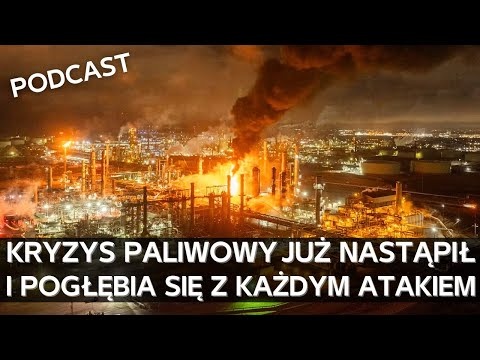 "Katastrofalne zakłócenia dostaw benzyny". Rekordowa ilość ataków na rosyjskie rafinerie [PODCAST]