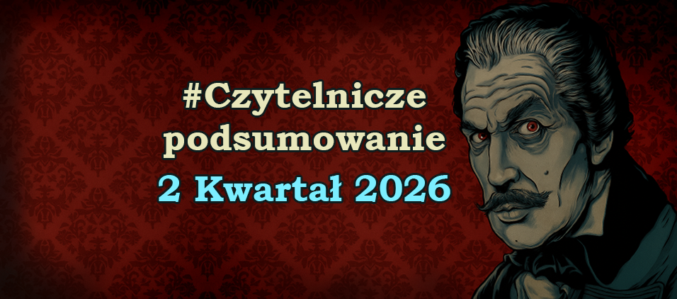 Czytelnicze Podsumowanie - Q2 2026