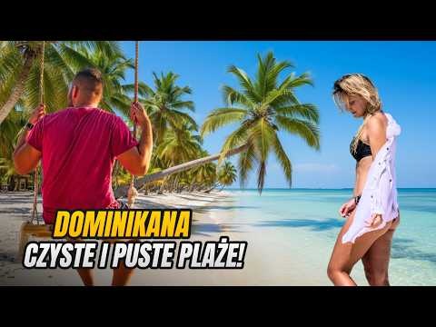 Las Terrenas. Tu znajdziesz najpiękniejsze plaże w Dominikanie