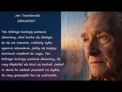 Zbawiony Jan Twardowski Poezje Wiersze | Poezja Dla Duszy