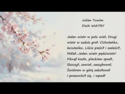 Dwa Wiatry Julian Tuwim Poezje Wiersze