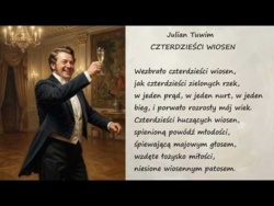 Czterdzieści Wiosen Julian Tuwim Poezje Wiersze | Poezja Dla Duszy