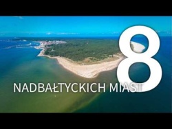 Propozycje nadbałtyckich miast, w których nie tylko odpoczniesz na plaży