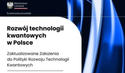 Polska przygotowuje się na erę technologii kwantowych