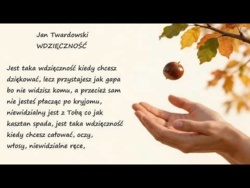Wdzięczność Jan Twardowski Poezje Wiersze | Poezja Dla Duszy