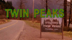 Twin Peaks - Daine, 11:30 AM February 24th, Entering the town of Twin Peaks