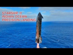Starship 11 - precyzyjne lądowanie na oceanie indyjskim