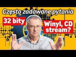 32 bity, winyl, CD czy stream 🤔 Odpowiadam na Wasze pytania (FAQ)