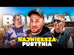 SPĘDZILIŚMY 3 DNI NA NAJWIĘKSZEJ PUSTYNI NA ŚWIECIE