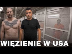Odwiedziłem więzienie o zaostrzonym rygorze w Stanach Zjednoczonych