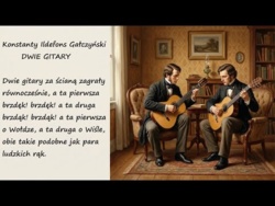 Dwie Gitary Konstanty Ildefons Gałczyński Poezja Wiersz