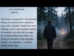 Krzyż Jan Twardowski Poezje Wiersze | Poezja Dla Duszy