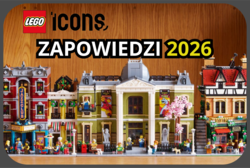 Zapowiedzi serii LEGO® Icons na 2026 rok.