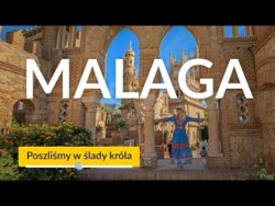 Atrakcje, słonecznej Malagi w Hiszpanii 🌞