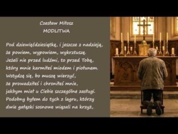 Modlitwa Czesław Miłosz Poezje Wiersze | Poezja Dla Duszy