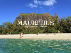 Mauritius największe atrakcje - TOP 20. Co warto zobaczyć w najbezpieczniejszym kraju Afryki? Przewodnik