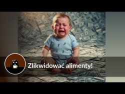 Zlikwidować alimenty!