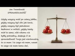 Sprawiedliwość Jan Twardowski Poezje Wiersze | Poezja Dla Duszy