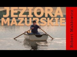 „Tyś jest jezioro moje" - ROBERT MAKŁOWICZ POLSKA odc.286