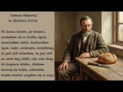 W Środku Życia Tadeusz Różewicz Poezje Wiersze | Poezja Dla Duszy