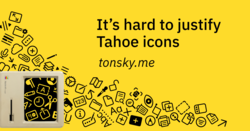 It’s hard to justify Tahoe icons