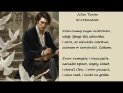 Oczekiwanie Julian Tuwim Poezje Wiersze