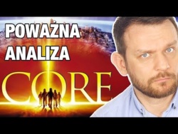 JĄDRO ZIEMI - POWAŻNA ANALIZA