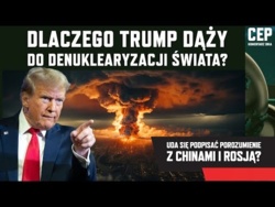 Komentarz Dnia - Dlaczego Trump dąży do resetu i denuklearyzacji z Rosją?