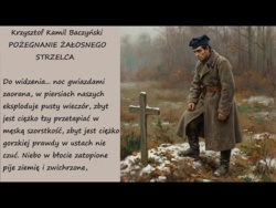 Pożegnanie Żałosnego Strzelca Krzysztof Kamil Baczyński Poezje Wiersze