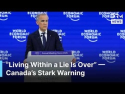 Canadian PM Mark Carney Declares the End of US Empire and Old Global Rules at WEF 2026