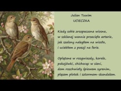 Ucieczka Julian Tuwim Poezje Wiersze | Poezja Dla Duszy