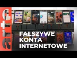 Fałszywe konta w mediach społecznościowych | ARTE.tv Dokumenty [LEKTOR PL]