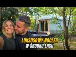 Mongolskie jurty w środku lasu - Glamping Dacza Puchacza
