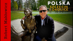 „ Szczecin i okolice" - ROBERT MAKŁOWICZ POLSKA odc.234