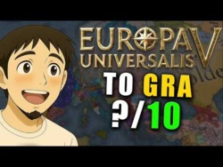 Europa Universalis V | Grałem 97 Godzin i Muszę To Powiedzieć