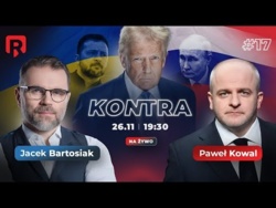 KONTRA #17 Rymanowski, Bartosiak, Kowal: Co z Polską? Co z Ukrainą?