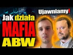 Jak działa Mafia ABW. Filip Czaja - jeden z sygnalistów o kulisach mafii w strukturach państwa.