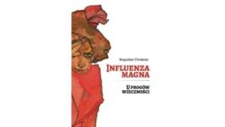 „Influenza magna”: Czy geniusze są nienormalni?