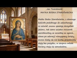 Matka Boska Staroświecka Jan Twardowski Poezje Wiersze | Poezja Dla Duszy