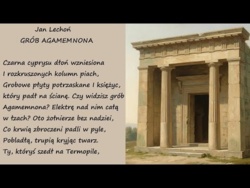 Grób Agamemnona Jan Lechoń Poezje Wiersze