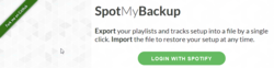 SpotMyBackup export import jak jedziecie np. na lewych kontach spotify