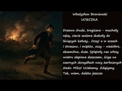 Ucieczka Władysław Broniewski Poezje Wiersze | Poezja Dla Duszy