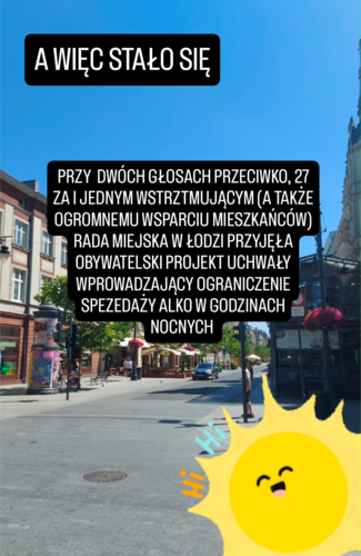 Halo Łódź, mamy to! Nadchodzi nocna cisza alkoholowa, teraz pozostaje już tylko czekać na pozytywne efekty tej - cyber_biker - Hejto.pl